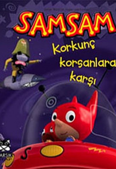 Samsam Korkunç Korsanlara Karşı