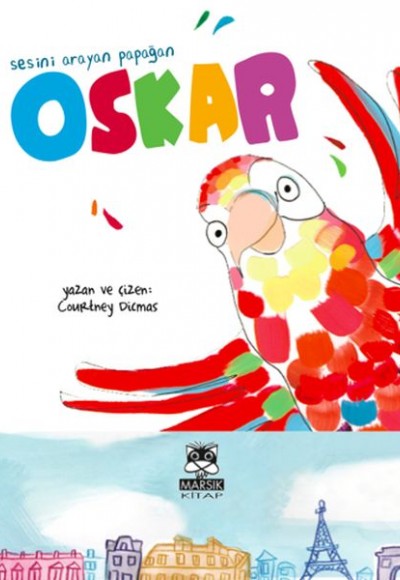 Sesini Arayan Papağan Oskar