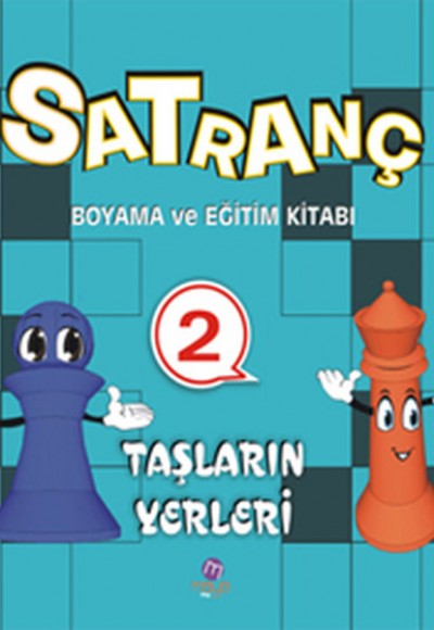 Satranç Boyama ve Eğitim Kitabı -2 / Taşların Yerleri