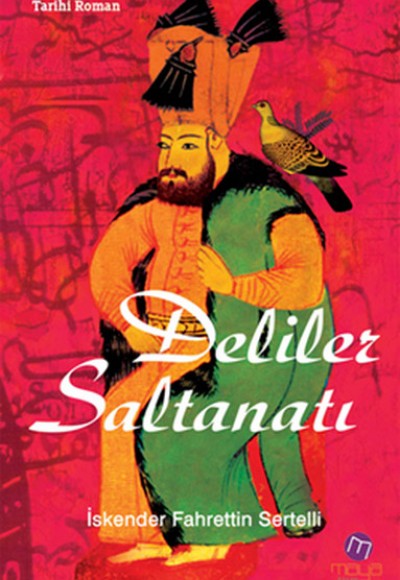 Deliler Saltanatı