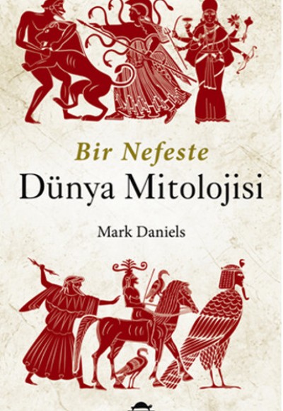 Bir Nefeste Dünya Mitolojisi