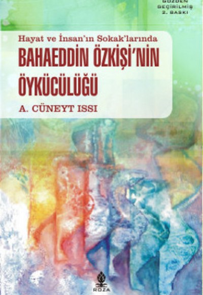 Hayat ve İnsan'ın Sokak'larında Bahaeddin Özkişi'nin Öykücülüğü