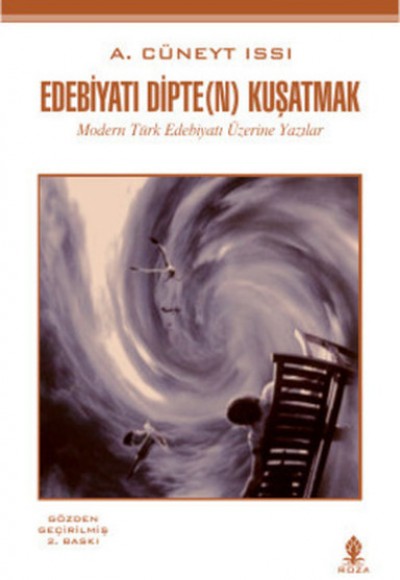 Edebiyatı Dipte(n) Kuşatmak