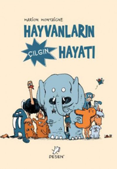 Hayvanların Çılgın Hayatı