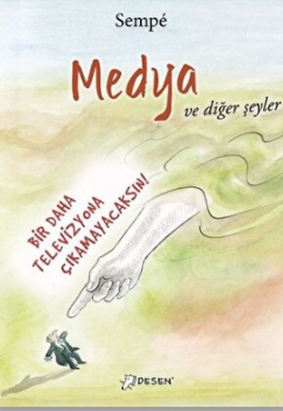 Medya ve Diğer Şeyler