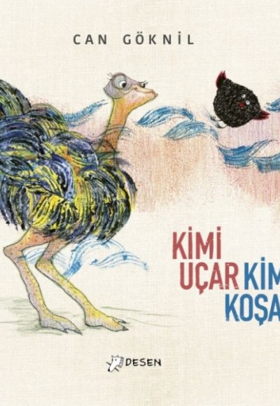 Kimi Uçar Kimi Koşar