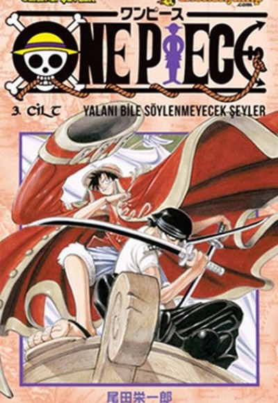 One Piece 03. Cilt - Yalanı Bile Söylenmeyecek Şeyler