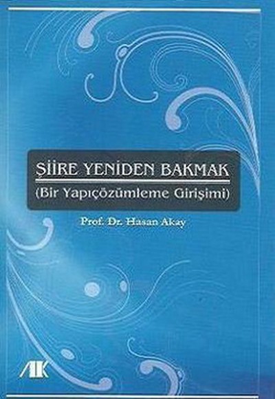 Şiire Yeniden Bakmak