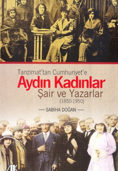 Tanzimat'tan Cumhuriyet'e Aydın Kadınlar