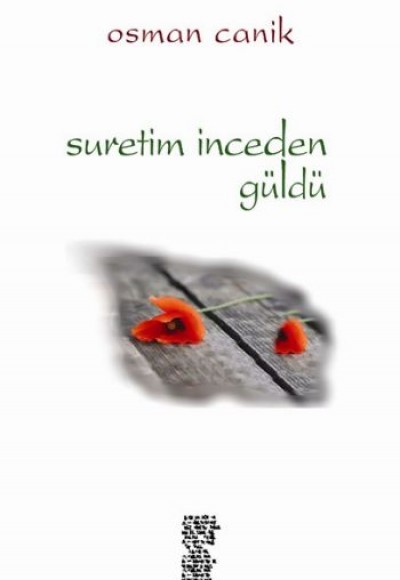 Suretim İnceden Güldü