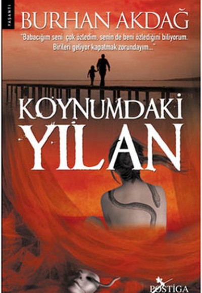 Koynumdaki Yılan