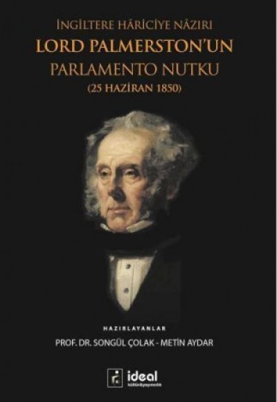 İngiltere Hariciye Nazırı Lord Palmerston'un Parlamento Nutku