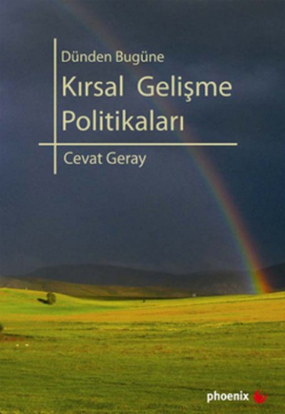 Dünden Bugüne Kırsal Gelişme Politikaları