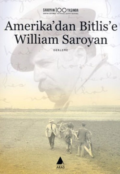 Amerika'dan Bitlis'e William Saroyan