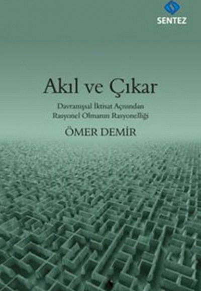 Akıl ve Çıkar