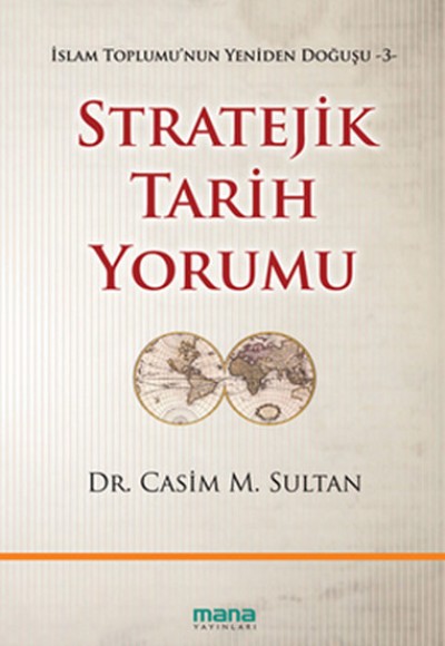 Stratejik Tarih Yorumu