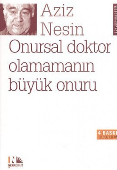 Onursal Doktor Olamamanın Büyük Onuru