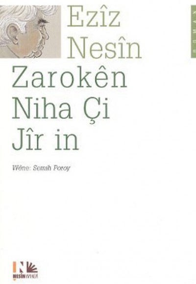 Zaroken Niha Çi Jir in (Kürtçe Şimdiki Çocuklar Harika)