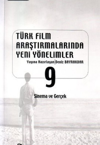 Türk Film Araştırmalarında Yeni Yönelimler 9