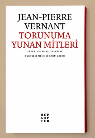 Torunuma Yunan Mitleri  Evren, Tanrılar, İnsanlar