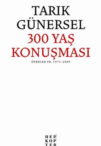 300 Yaş Konuşması