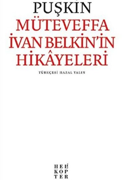 Müteveffa İvan Belkin’in Hikayeleri