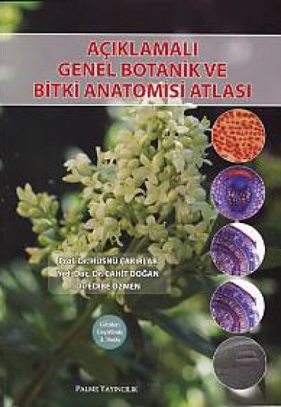 Açıklamalı Genel Botanik ve Bitki Anatomisi Atlası