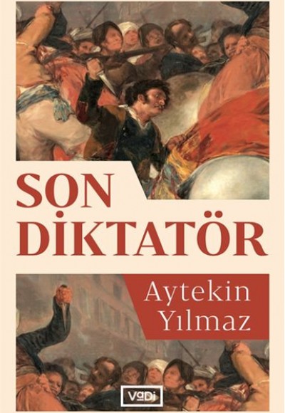 Son Diktatör