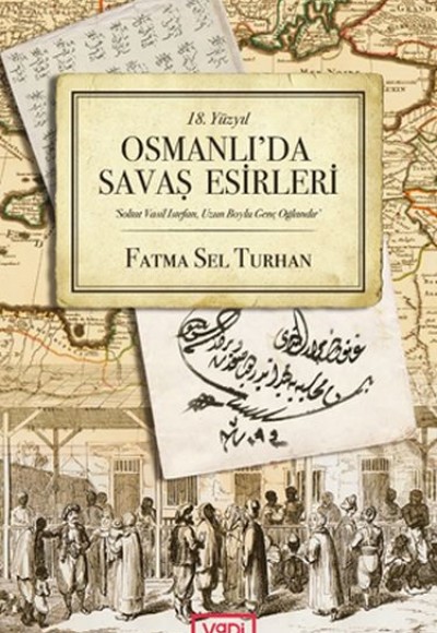 Osmanlı'da Savaş Esirleri