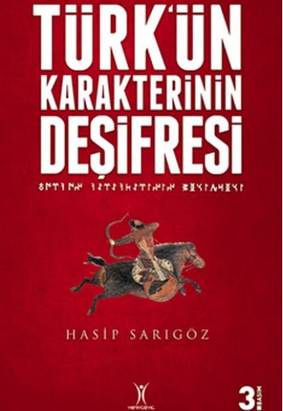 Türk'ün Karakterinin Deşifresi