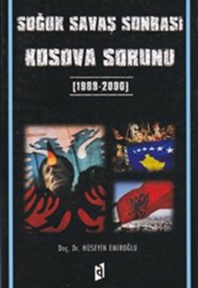 Soğuk Savaş Sonrası Kosova Sorunu
