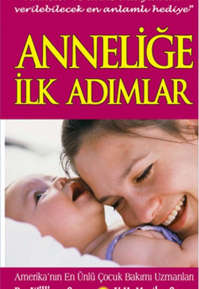 Anneliğe İlk Adımlar (Cep Boy)