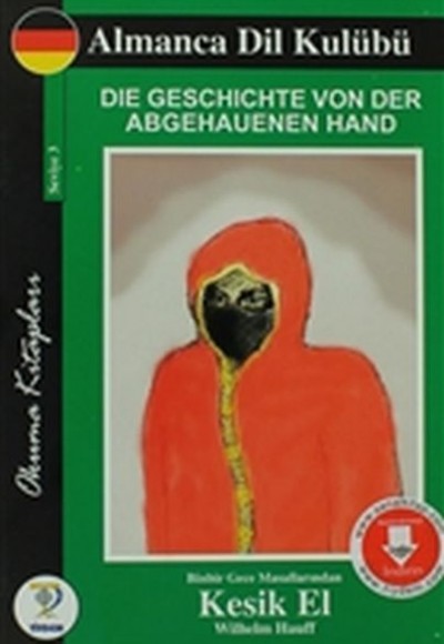 Die Geschichte Von Der Abgehauenen Hand - Kesik El