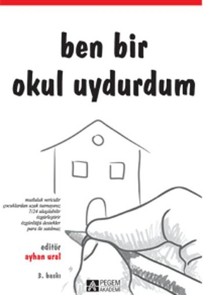 Ben Bir Okul Uydurdum