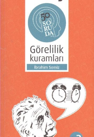 50 Soruda Görelilik Kuramları