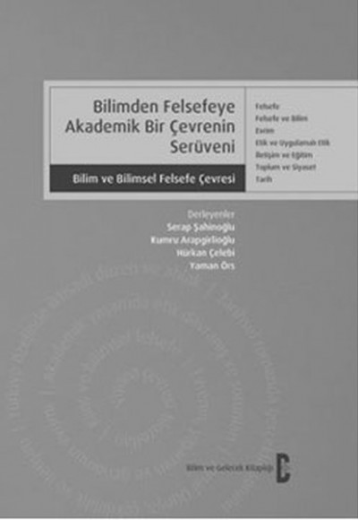 Bilimden Felsefeye Akademik Bir Çevrenin Serüveni