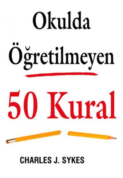 Okulda Öğretilmeyen 50 Kural