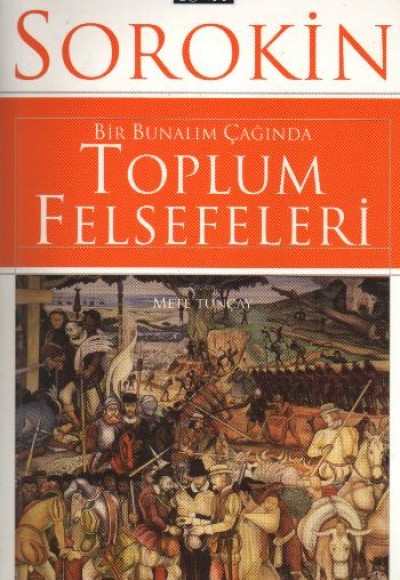 Bir Bunalım Çağında Toplum Felsefeleri