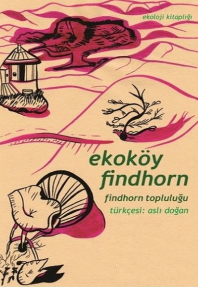 Ekoköy Findhorn Findhorn Topluluğu