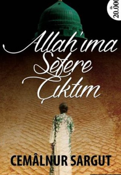 Allah'ıma Sefere Çıktım