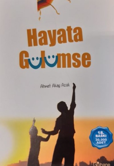 Hayata Gülümse