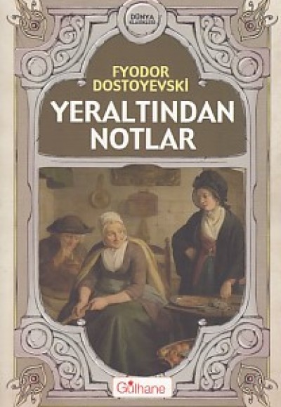 Yeraltından Notlar