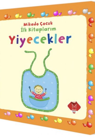 Yiyecekler - İlk Kitaplarım