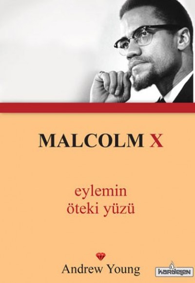 Malcolm X - Eylemin Öteki Yüzü (Cep Boy)