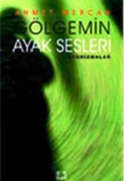 Gölgemin Ayak Sesleri