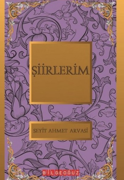 Şiirlerim / Bütün Eserleri