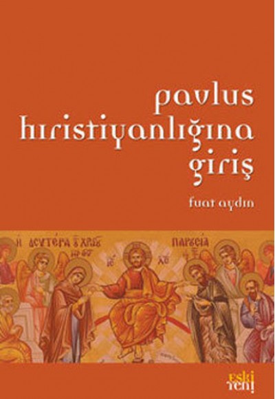 Pavlus Hristiyanlığına Giriş