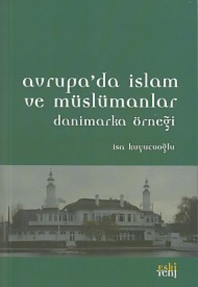 Avrupa'da İslam ve Müslümanlar - Danimarka Örneği