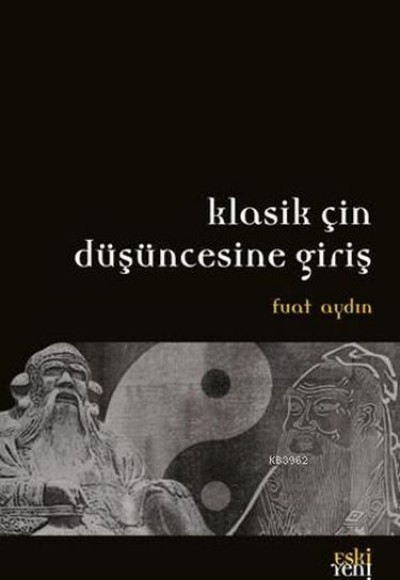 Klasik Çin Düşüncesine Giriş