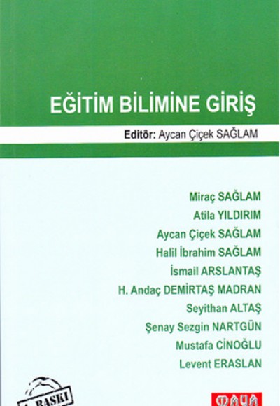 Eğitim Bilimine Giriş (Yrd. Doç. Dr. Aycan Çiçek Sağlam)